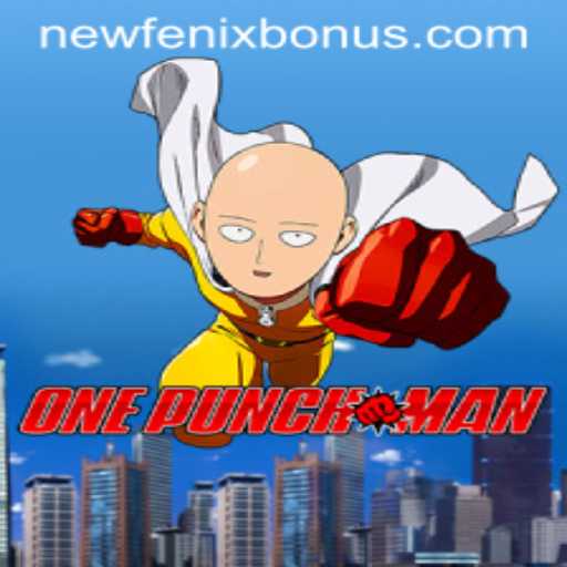Unleashing the Power: OnePunchMan and the Exciting NEWFENIX BONUS